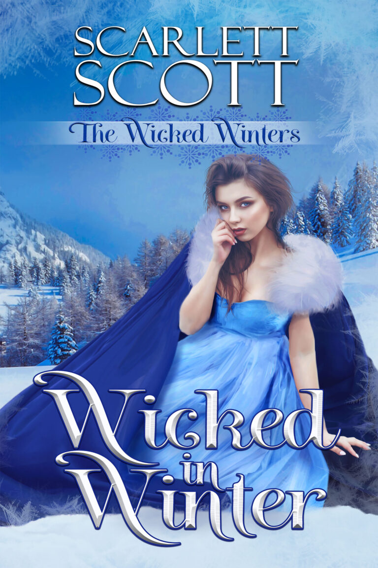 Once Wicked Always Wicked Ch 1 Wicked in Winter (The Wicked Winters Book 1) – Scarlett Scott